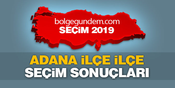 Ceyhan Yerel Seçim Sonuçları ve Oy Oranları | 2019 Ceyhan Seçim Sonucu