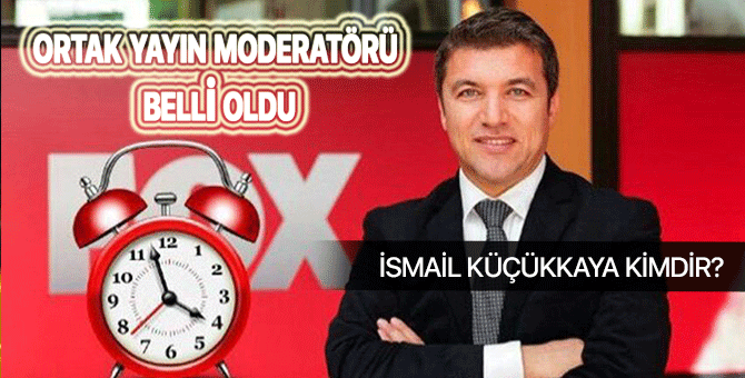 İsmail Küçükkaya kimdir? | Çalar Saat programı ve aslen nereli?