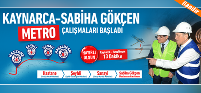 Sabiha Gökçen Metro Çalışmaları Başladı