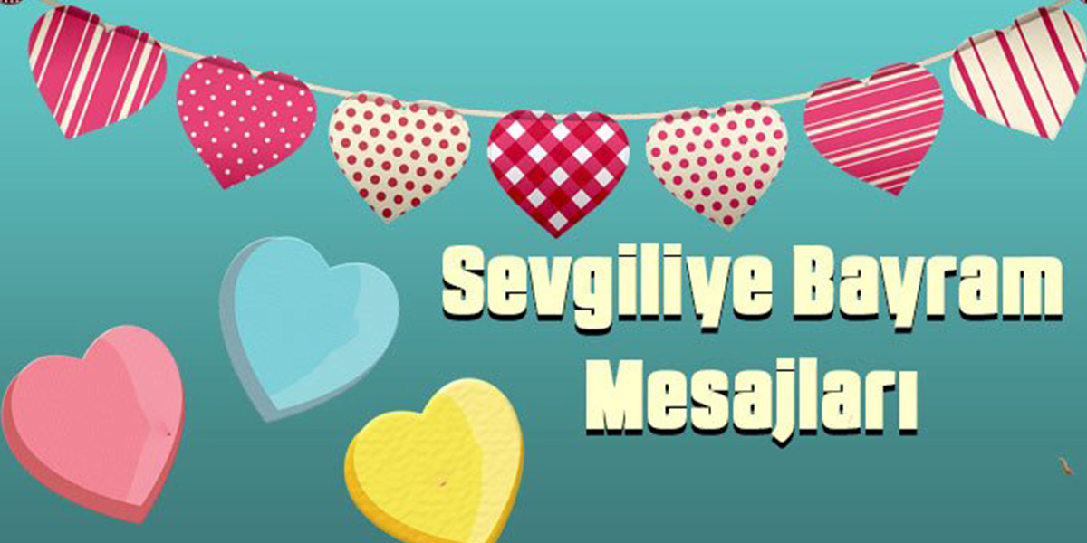 Sevgiliye en özel Ramazan Bayramı mesajları 2023 |Hayat arkadaşına romantik, duygu dolu mesajlar