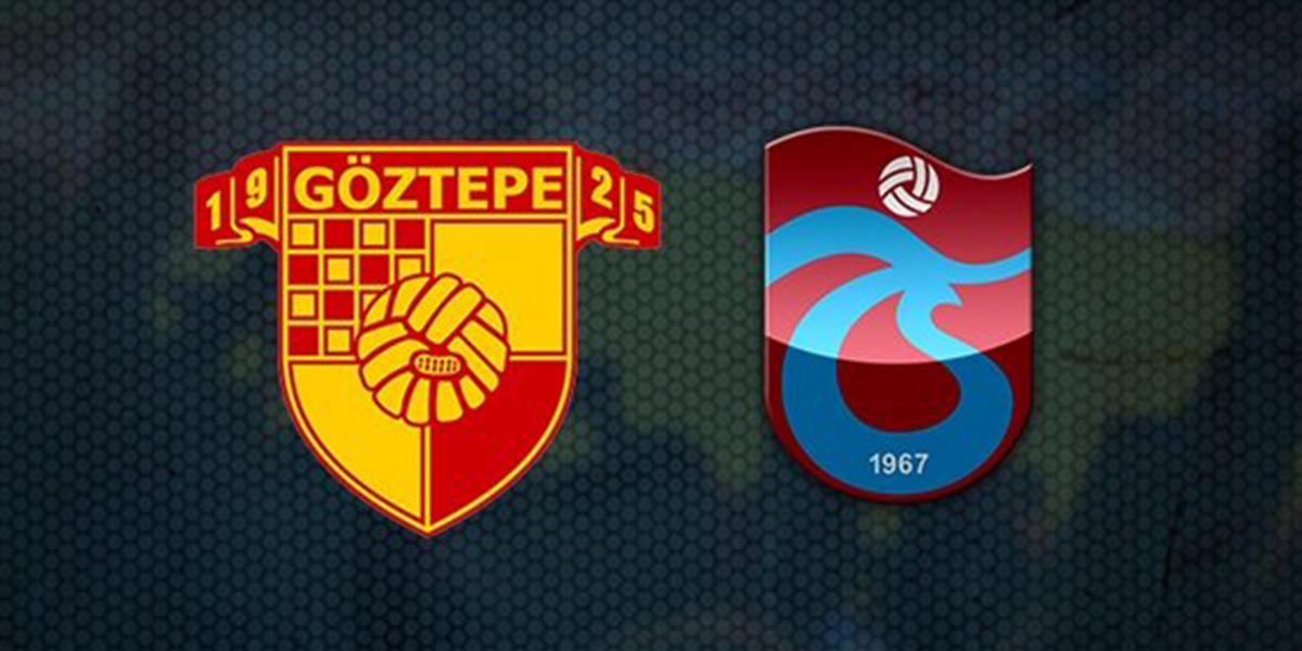 Göztepe-Trabzonspor maçının ilk 11'leri belli oldu!