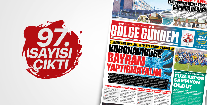 Bölge Gündem Gazetesi'nin 97. sayısı çıktı