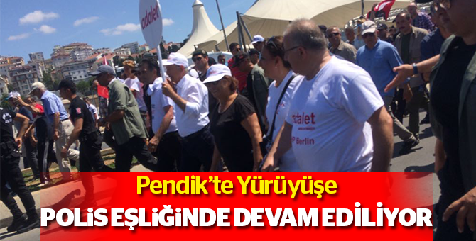 Pendik’te Yürüyüş Polis Eşliğinde Devam Ediliyor