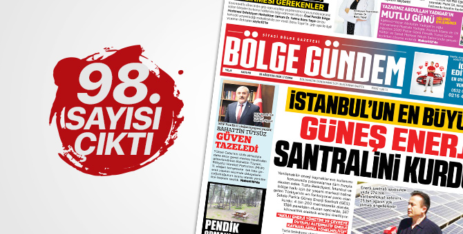 Bölge Gündem Gazetesi'nin 98. sayısı çıktı