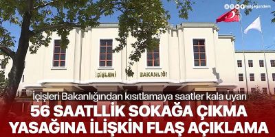 Son dakika... Vatandaşlar uyarıldı! İçişleri Bakanlığından sokağa çıkma yasağı açıklaması