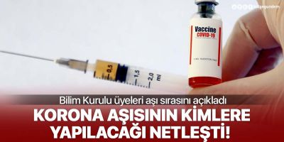 Bilim Kurulu üyeleri koronavirüs aşısı için konuştu! İşte aşı yapılacak kişiler...