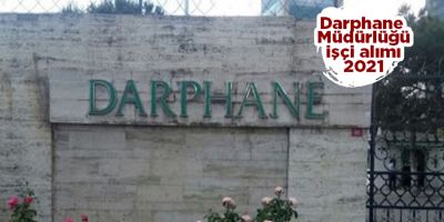 Darphane Genel Müdürlüğü 16 personel alımı 2021