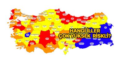 Çok yüksek riskli iller hangileri?
