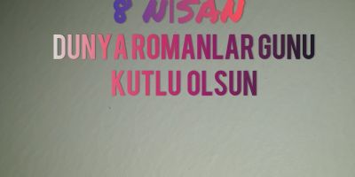 8 Nisan Dünya Romanlar Günü mesajları resimli | En güzel, en anlamlı Dünya Romanlar günü sözleri 2021