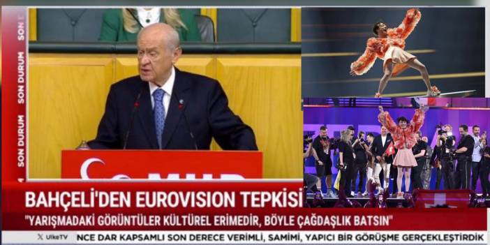 Devlet Bahçeli'den Eurovision yarışmasına tepki! 'Batsın böyle çağdaşlık'