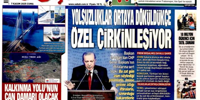 Yolsuzluklar ortaya dökülünce Özel çirkinleşiyor: 9 Kasım 2025 Cuma güncel gazete manşetleri