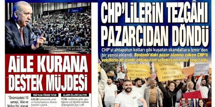 CHP'lilerin tezgahı pazarcıdan döndü: 21 Kasım 2025 Cuma güncel gazete manşetleri...