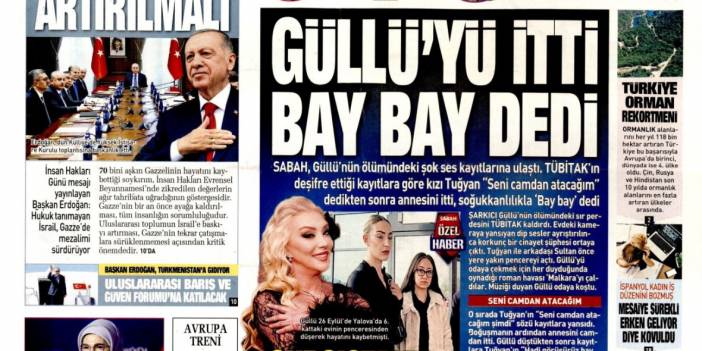 Güllü'yü itti bay bay dedi: 11 Kasım 2025 Perşembe, güncel gazete manşetleri...