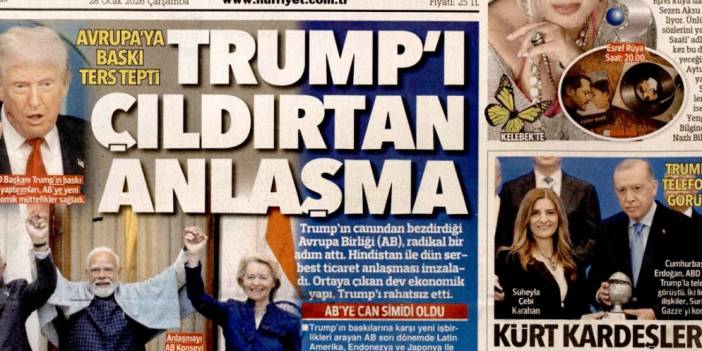 Trump'ı çıldırtan anlaşma: 28 Ocak 2026 Çarşamba güncel gazete manşetleri