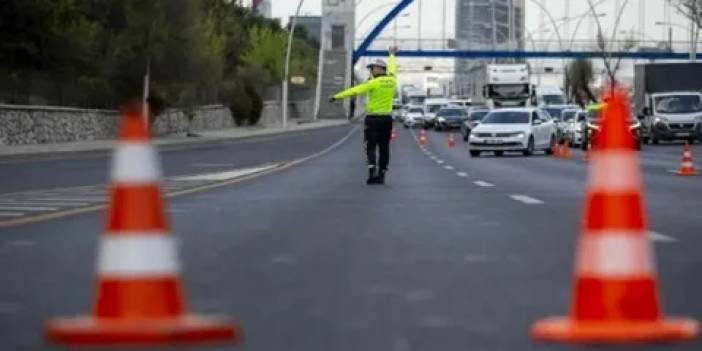 Okumadan yola çıkmayın: 1 Mayıs tedbirleri açıklandı, İşte boyu kapalı ve açık olacak yollar