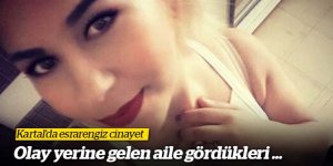 Kartal'da esrarengiz cinayet | Olay yerine gelen aile yıkıldı