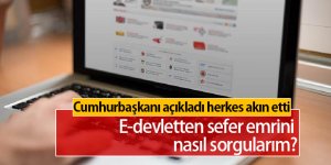E- Devletten Sefer Görev Emri Nasıl Sorgulanır