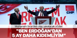 Muharrem İnce : 