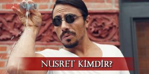Nusret kimdir? Gerçek adı ne? Aslen nerelidir? Kaç yaşındadır?