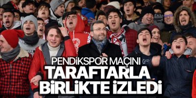 Ahmet Cin, Pendikspor maçını taraftarla birlikte izledi