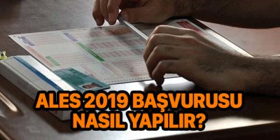 ALES 2019 başvurusu nasıl yapılır? ALES başvurusu 2019 | ALES başvuru yap