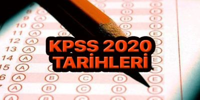 KPSS 2020 ne zaman? KPSS 2020 ön lisans | lisans | lise/ortaöğretim tarihleri ne zaman?