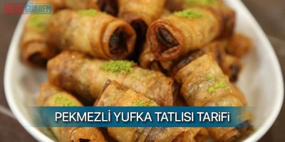 Pekmezli Yufka Tatlısı nasıl yapılır? Gelinim Mutfakta Pekmezli Yufka Tatlısı tarifi