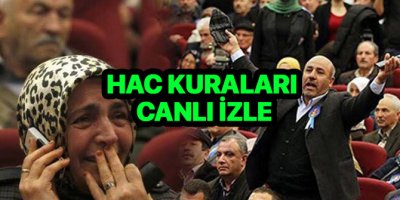 Hac kuraları 2020 çekilişi başladı! Hac kuraları canlı izle