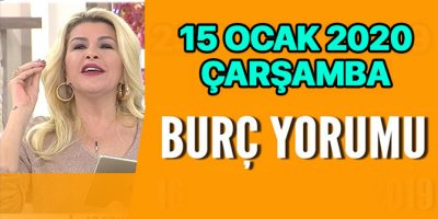 Günlük burç yorumları 15 Ocak 2020 Nuray Sayarı | 15 Ocak 2020 Çarşamba burç yorumları
