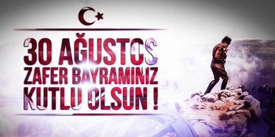 30 Ağustos Zafer Bayramı mesajları resimli