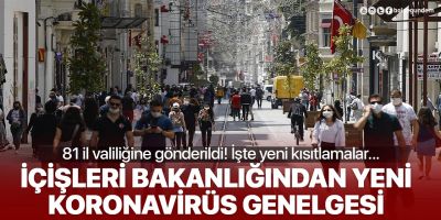 İçişleri Bakanlığı'ndan koronavirüs tedbirleri ile ilgili yeni genelge!