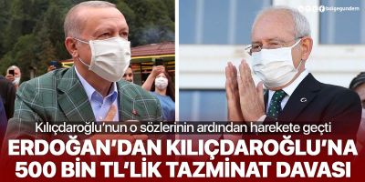 Son dakika | Cumhurbaşkanı Erdoğan'dan Kılıçdaroğlu'na 500 bin TL'lik tazminat davası