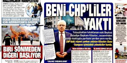 Beni CHP'liler yaktı! Tek sorumlu kumpasçı CHP'liler: 4 Temmuz gazete manşetleri