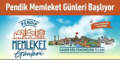 Pendik Memleket Günleri, Kadim Kültürümüzün İzinde Başlıyor