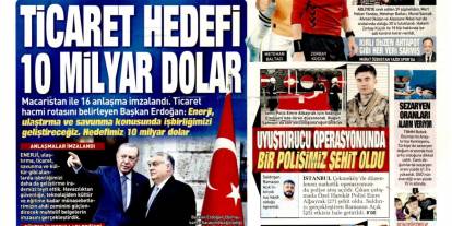 Ticaret hedefi 10 milyar dolar: 9 Aralık 2025 Salı, güncel gazete manşetleri...