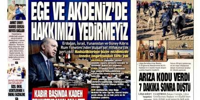 Ege ve Akdeniz'de hakkımızı yedirmeyiz: 25 Aralık 2025 Perşembe güncel gazete manşetleri