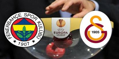 UEFA Avrupa Ligi’nde Fenerbançe ve Galatasaray'ın rakipleri belli oldu!