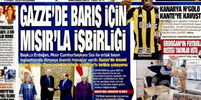 Gazze'de barış için Mısır'la iş birliği: 5 Şubat 2026 Perşembe, güncel gazete manşetleri