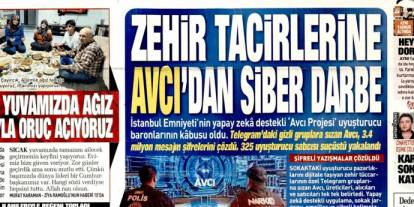 Zehir tacirlerine Avcı'dan Siber darbe: 23 Şubat 2026 Pazartesi güncel gazete manşetleri