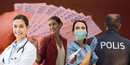 Memur, öğretmen, polis, hemşire: İşte kalem kalem, temmuzda yapılacak zam!