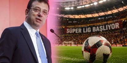 Ekrem İmamoğlu Süper Lig maçlarını izleyemeyecek!