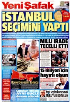 23 Haziran seçimlerinde gazete manşetleri