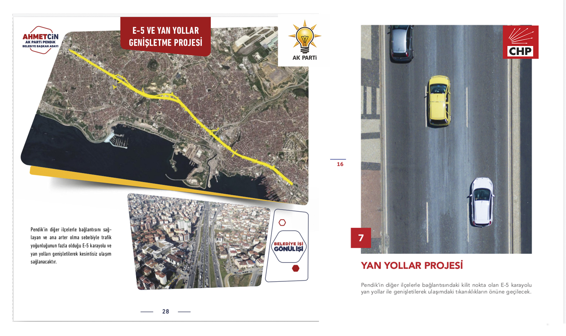 AK Parti Projelerini muhalefet de çok sevdi