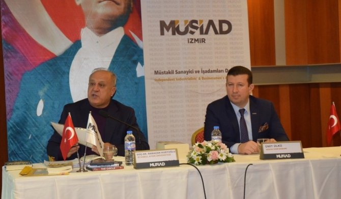 MÜSİAD İzmir’de ’Küresel Para Savaşları’ konuşuldu