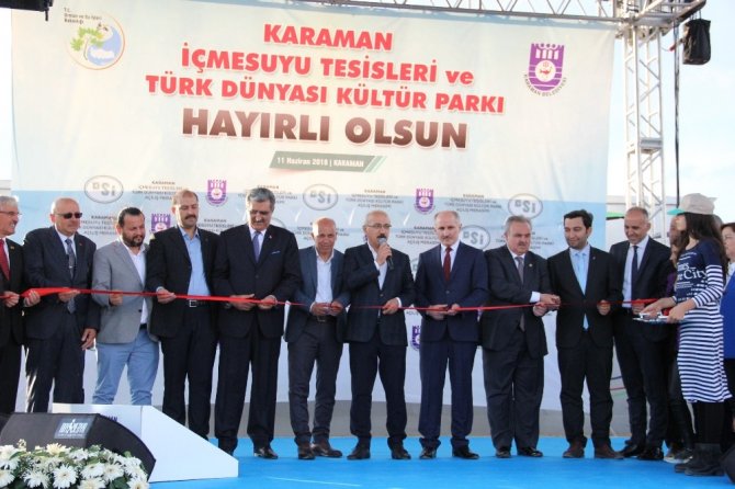 Bakan Elvan, Karaman’da İçme Suyu Tesisleri ve Türk Dünyası Kültür Parkı’nın açılışını yaptı