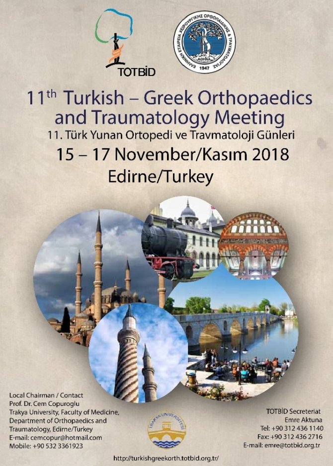 Trakya Üniversitesi "11. Türk-Yunan Ortopedi ve Travmatoloji Günleri"ne ev sahipliği yapacak