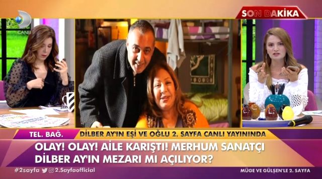 Dilber Ay'ınmezarı miras kavgası yüzünden açılacak