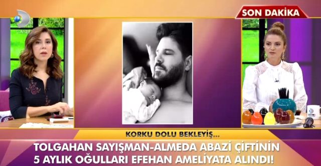 Tolgahan Sayışman'ın oğlu ameliyata alındı