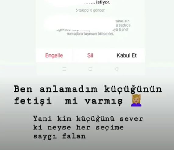 Ben anlamadım küçüğünün fetişi mi varmış