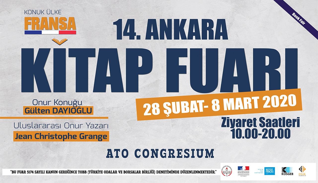 Ankara kitap fuarı ne zaman 2020? TÜYAP 14. Şubat fuarına gelecek yazarlar kimler?